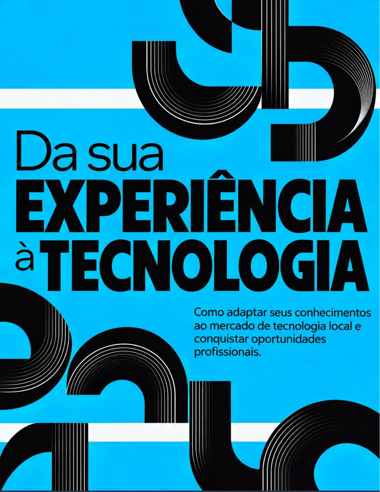 Capa do e-book Da sua experiência à tecnologia